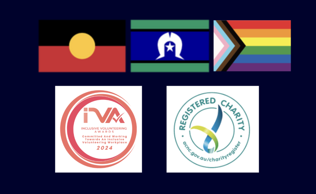 Aboriginal flag, Torres Strait Islander flag, Progress Pride flag, Inclusive Volunteering Award 2024 and Registered Charity mark